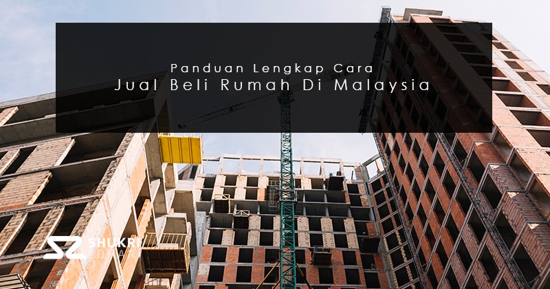Cara Jual Rumah Di Malaysia